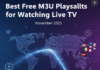 Best Free M3U Playlists for Watching Live TV